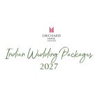 Indian Wedding Inserts 2027 | Orchard Hotel Singapore