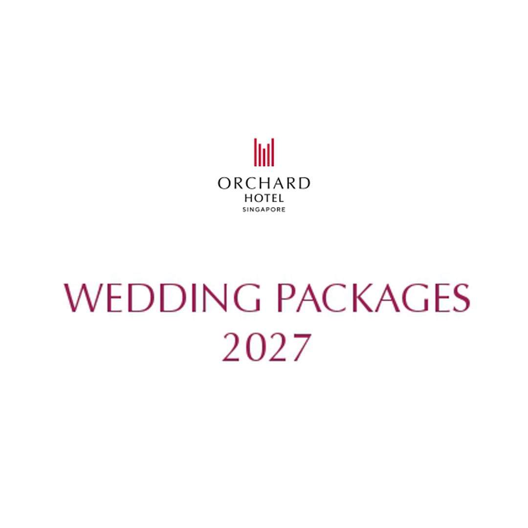 Wedding-Package-2027-Orchard-Hotel-Singapore Wedding Package 2027 | Orchard Hotel Singapore - Image 1